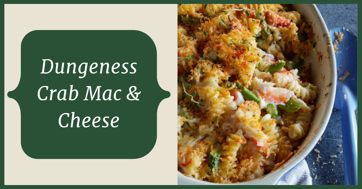 Dungeness crab mac & cheese recipe