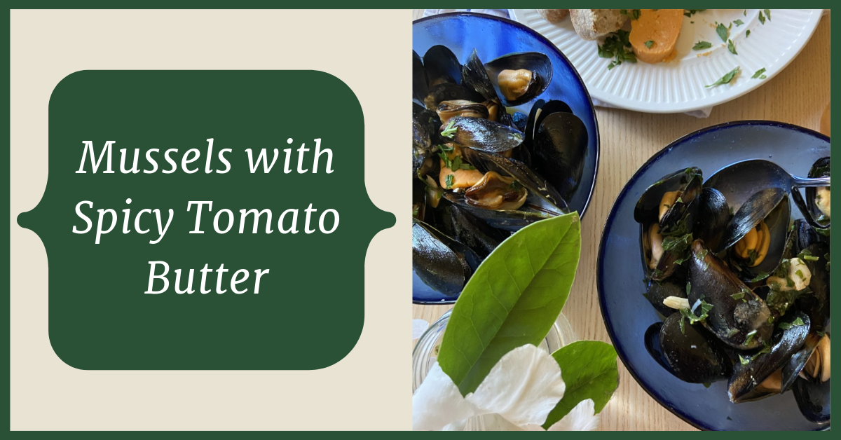 Mussels with spicy tomato butter