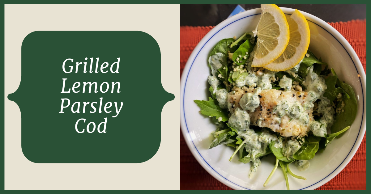Grilled lemon parsley cod