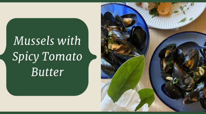 Mussels with spicy tomato butter